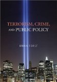Terrorism, Crime, and Public Policy  cover art