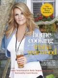 Home Cooking with Trisha Yearwood Stories and Recipes to Share with Family and Friends: a Cookbook 2013 9780804139427 Front Cover