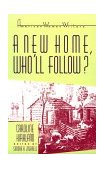 'a New Home, Who Will Follow?' by Caroline Kirkland  cover art