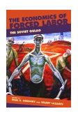 Economics of Forced Labor The Soviet Gulag cover art