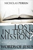 Lost in Transmission? What We Can Know about the Words of Jesus cover art