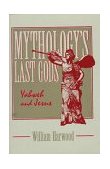 Mythology's Last Gods Yahweh and Jesus  9780879757427 Front Cover
