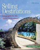 Selling Destinations 5th 2008 9781428321427 Front Cover