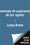 Mensaje de Esperanza de Los ï¿½ngeles 2013 9781476700427 Front Cover
