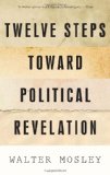 Twelve Steps Toward Political Revelation  cover art