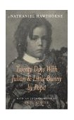 Twenty Days with Julian and Little Bunny by Papa 2003 9781590170427 Front Cover