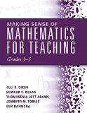Making Sense of Mathematics for Teaching, Grades 3-5 (Learn and Teach Concepts and Operations with Depth: How Mathematics Progresses Within and Across Grades)  9781942496427 Front Cover