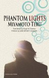 Phantom Lights and Other Stories by Miyamoto Teru cover art
