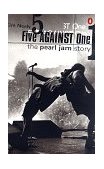 Five Against One The Pearl Jam Story 1998 9780140276428 Front Cover
