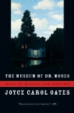 Museum of Dr. Moses Tales of Mystery and Suspense 2008 9780156033428 Front Cover