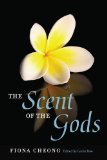 Scent of the Gods  9780252076428 Front Cover