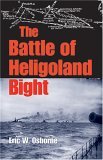 Battle of Heligoland Bight 2006 9780253347428 Front Cover