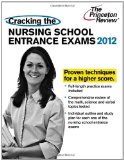 Cracking the Nursing School Entrance Exams 2011 9780375427428 Front Cover