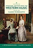 Norton Anthology of Western Music Classic to Romantic 8th 9780393656428 Front Cover