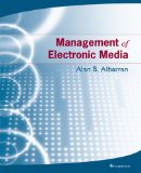 Management of Electronic Media 4th 2009 9780495569428 Front Cover