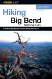 Big Bend National Park 2nd 2005 9780762731428 Front Cover
