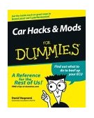 Car Hacks and Mods for Dummies 2004 9780764571428 Front Cover