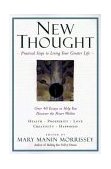 New Thought A Practical Spirituality 2003 9781585421428 Front Cover