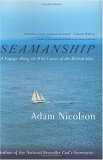 Seamanship A Voyage along the Wild Coasts of the British Isles 2005 9780060753429 Front Cover
