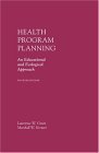 Health Promotion Planning : An Educational and Ecological Approach with PowerWeb Bind-In Card 4th 9780072985429 Front Cover