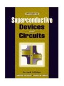 Principles of Superconductive Devices and Circuits 