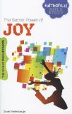Secret Power of Joy The Book of Philippians 2012 9780310728429 Front Cover