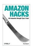 Amazon Hacks 100 Industrial-Strength Tips and Tools 2003 9780596005429 Front Cover