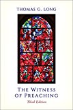 Witness of Preaching, Third Edition  9780664261429 Front Cover