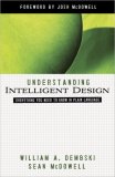 Understanding Intelligent Design Everything You Need to Know in Plain Language cover art
