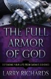 Full Armor of God Defending Your Life from Satan's Schemes 2013 9780800795429 Front Cover