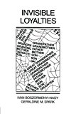 Invisible Loyalties  9781138004429 Front Cover