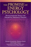Promise of Energy Psychology Revolutionary Tools for Dramatic Personal Change cover art