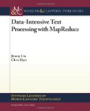 Data-Intensive Text Processing with MapReduce  cover art