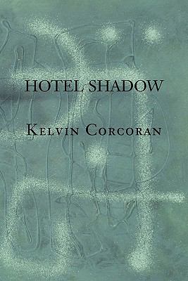 Hotel Shadow 2010 9781848611429 Front Cover