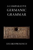 Comparative Germanic Grammar  9781904799429 Front Cover