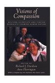 Visions of Compassion Western Scientists and Tibetan Buddhists Examine Human Nature cover art