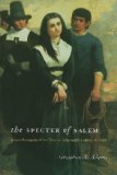 Specter of Salem Remembering the Witch Trials in Nineteenth-Century America cover art