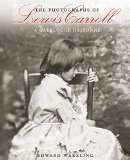 Photographs of Lewis Carroll A Catalogue Raisonnï¿½  9780292767430 Front Cover