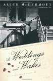 At Weddings and Wakes A Novel  9780312429430 Front Cover