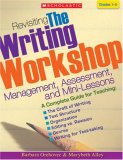 Revisiting the Writing Workshop Management, Assessment, and Mini-Lessons cover art