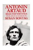 Antonin Artaud Selected Writings
