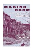 Making Room The Economics of Homelessness cover art