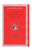 Alexandrian War. African War. Spanish War  9780674994430 Front Cover