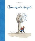 Grandpa's Angel 2005 9780763627430 Front Cover