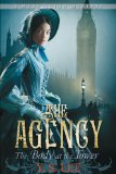 Agency 2: the Body at the Tower 2011 9780763656430 Front Cover