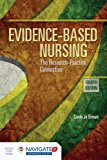 Evidence-Based Nursing The Research-Practice Connection cover art