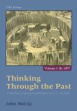 Thinking Through the Past: A Critical Thinking Approach to U.s. History