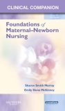 Foundations of Maternal-Newborn Nursing 4th 9781416001430 Front Cover