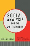 Social Analysis for the 21st Century How Faith Becomes Action  9781626981430 Front Cover