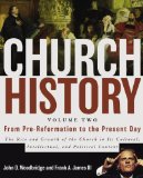 Church History From Pre-Reformation to the Present Day